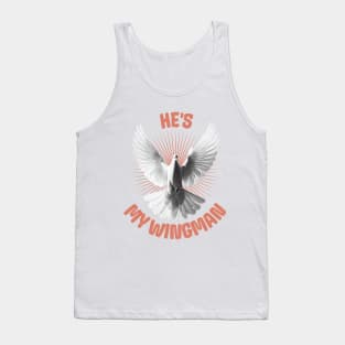 He's My Wingman Tank Top